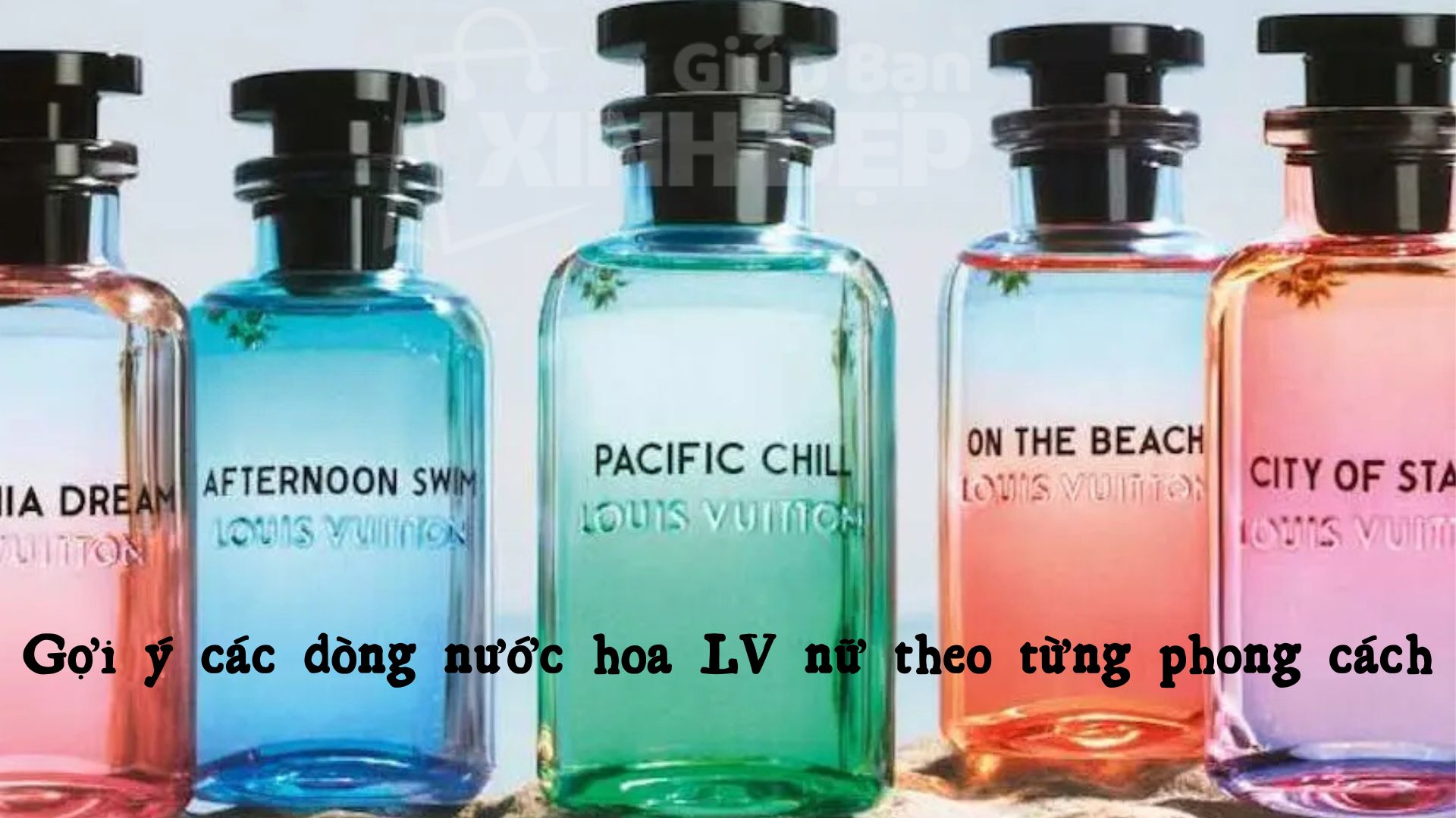 Cách chọn nước hoa LV nữ phù hợp với cá tính cam-nang-lam-dep - 1