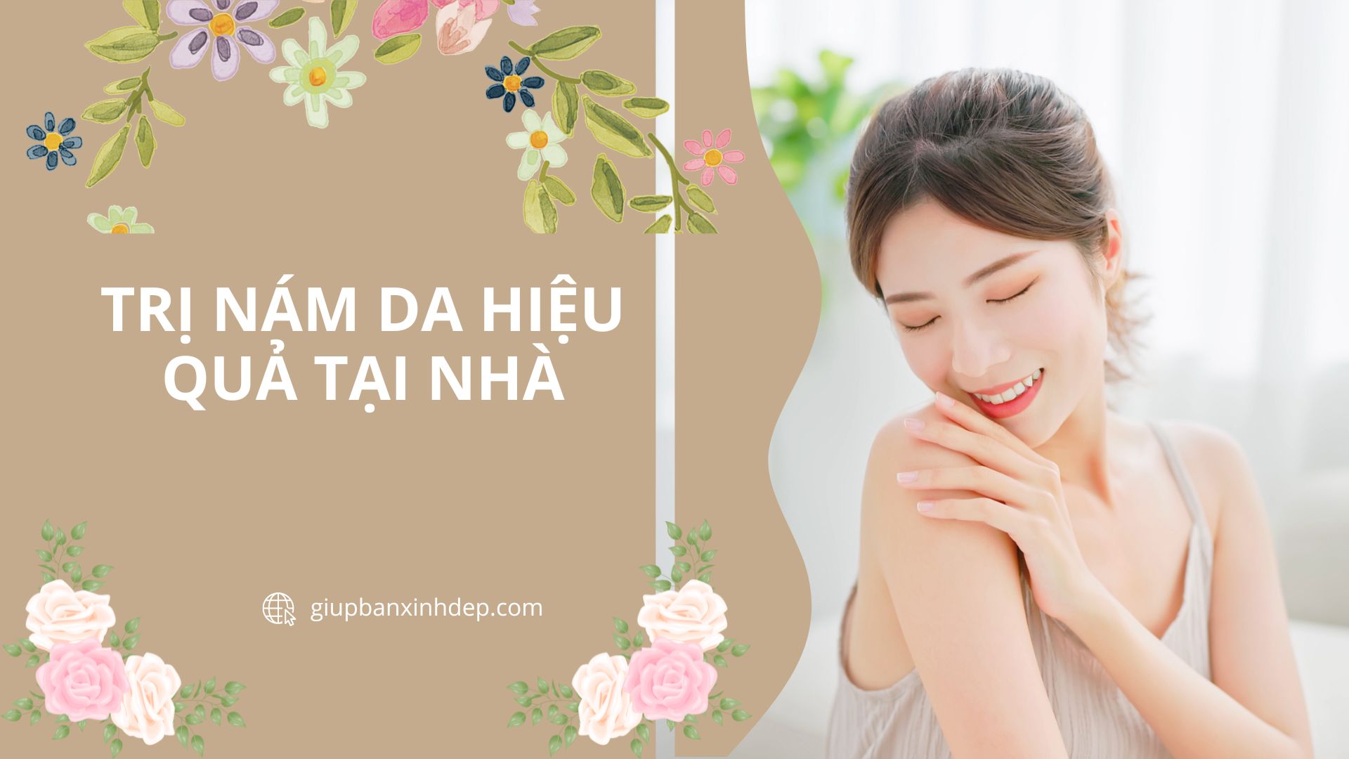 Bí quyết trị nám tại nhà hiệu quả nhất: Đơn giản và an toàn