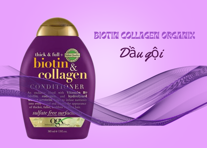 Dầu gội xả Biotin Collagen Organix Think and full tím - giúp mái tóc thêm dày và bồng bềnh