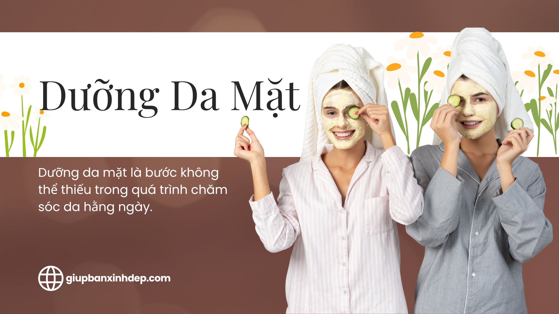 Dưỡng da mặt: Hướng dẫn chọn sản phẩm tốt nhất cho mọi loại da