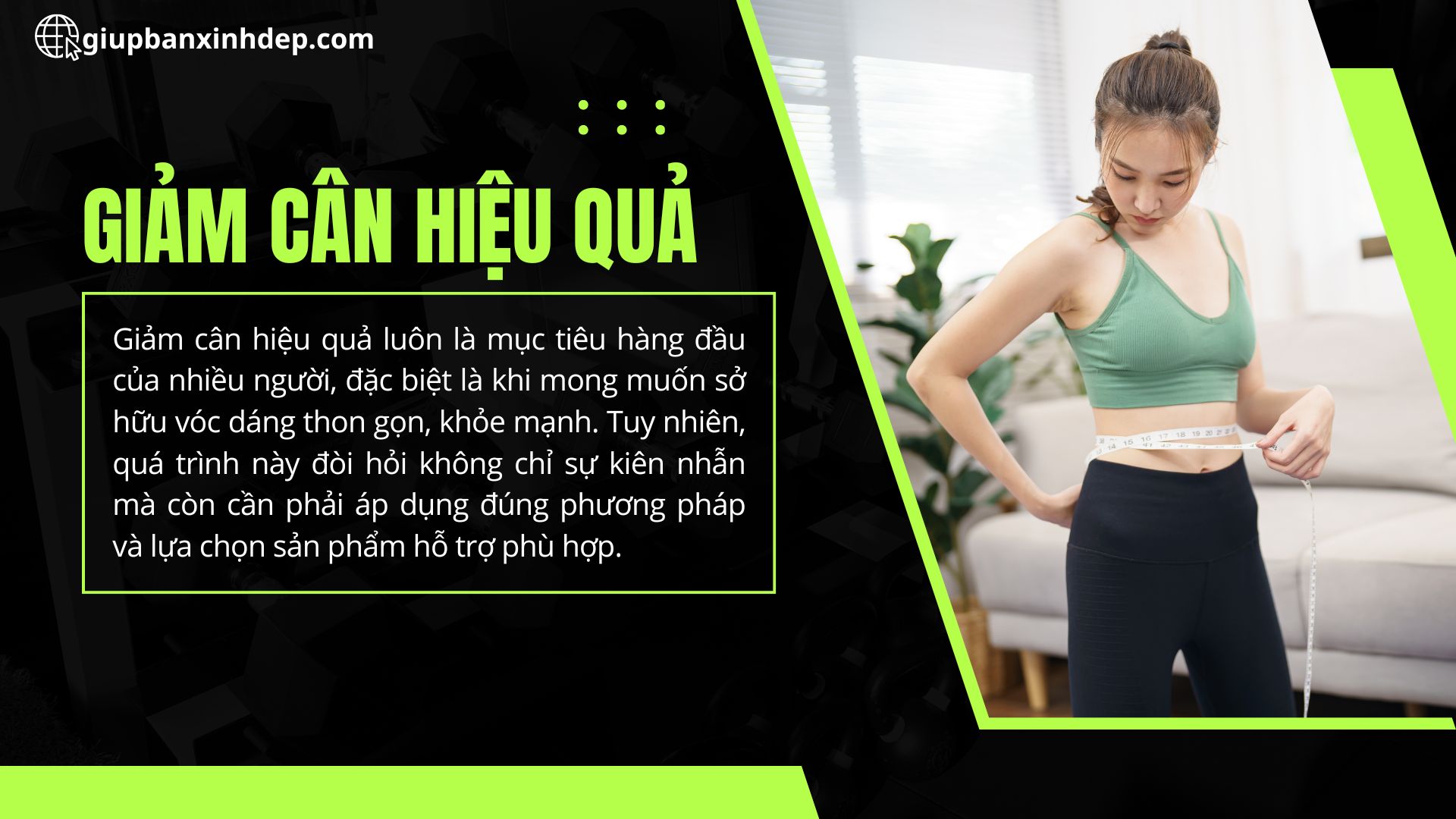 Giảm cân hiệu quả: Những sản phẩm và phương pháp giúp bạn thành công