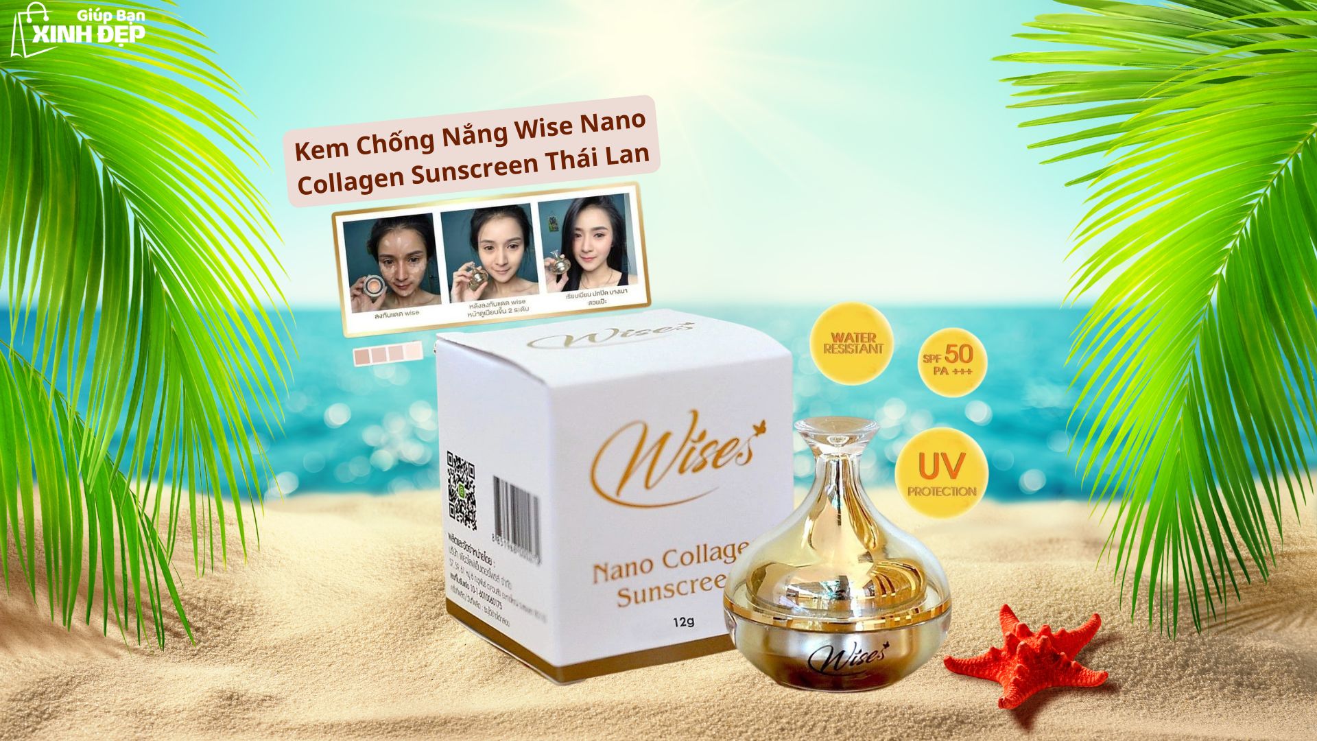 Kem Chống Nắng Wise Nano Collagen Sunscreen Thái Lan - Bí Quyết Chống Nắng Tối Ưu Cho Làn Da