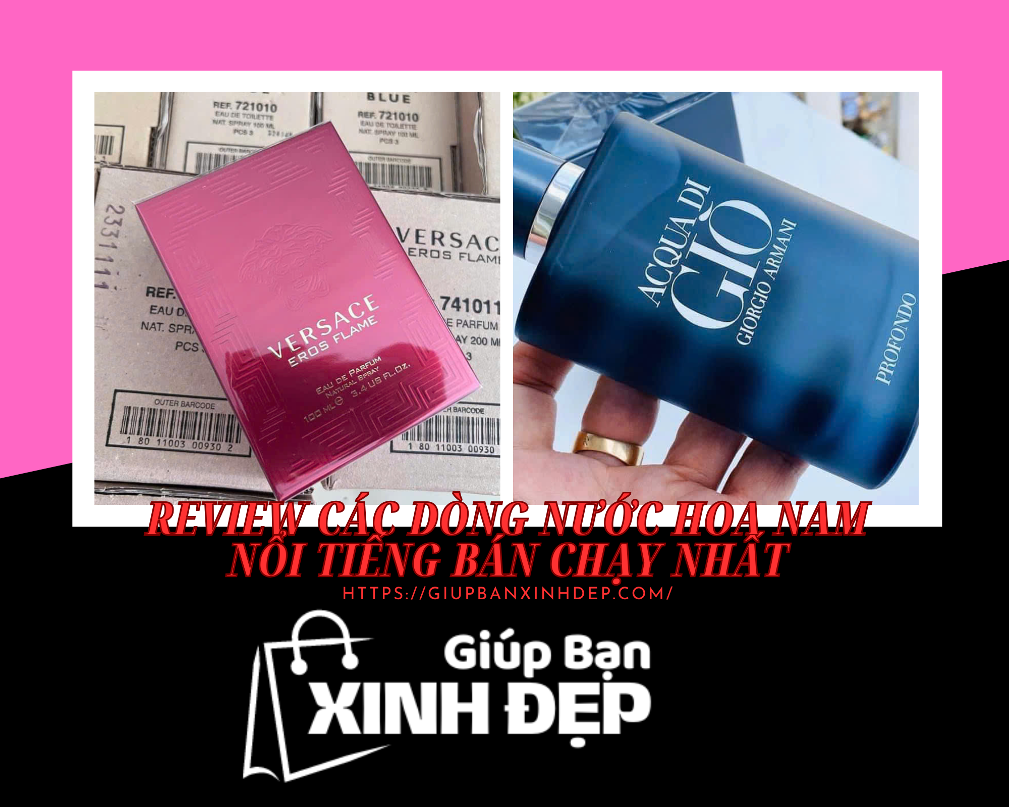 Review các dòng nước hoa nam nổi tiếng bán chạy nhất