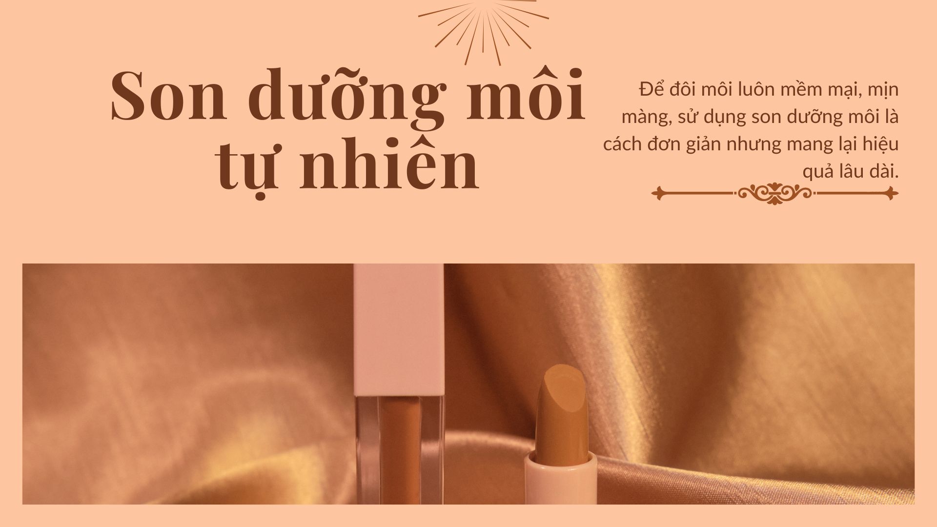 Son dưỡng môi tự nhiên: Bí quyết để có đôi môi mềm mịn tự nhiên