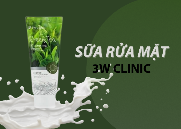 Sữa Rửa Mặt Trà Xanh 3W Clinic Green Tea Foam Giúp Làm Sạch Da, Loại Bỏ Bụi Bẩn