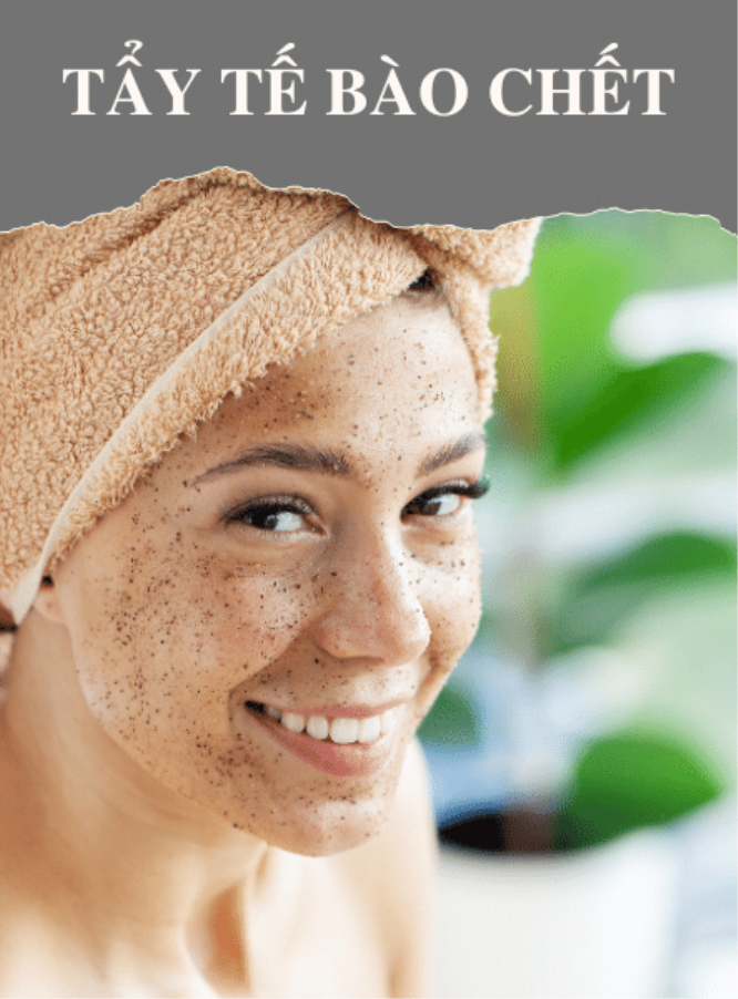 Tẩy Tế Bào Chết