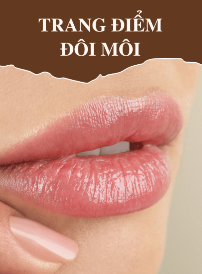 Trang Điểm Đôi Môi