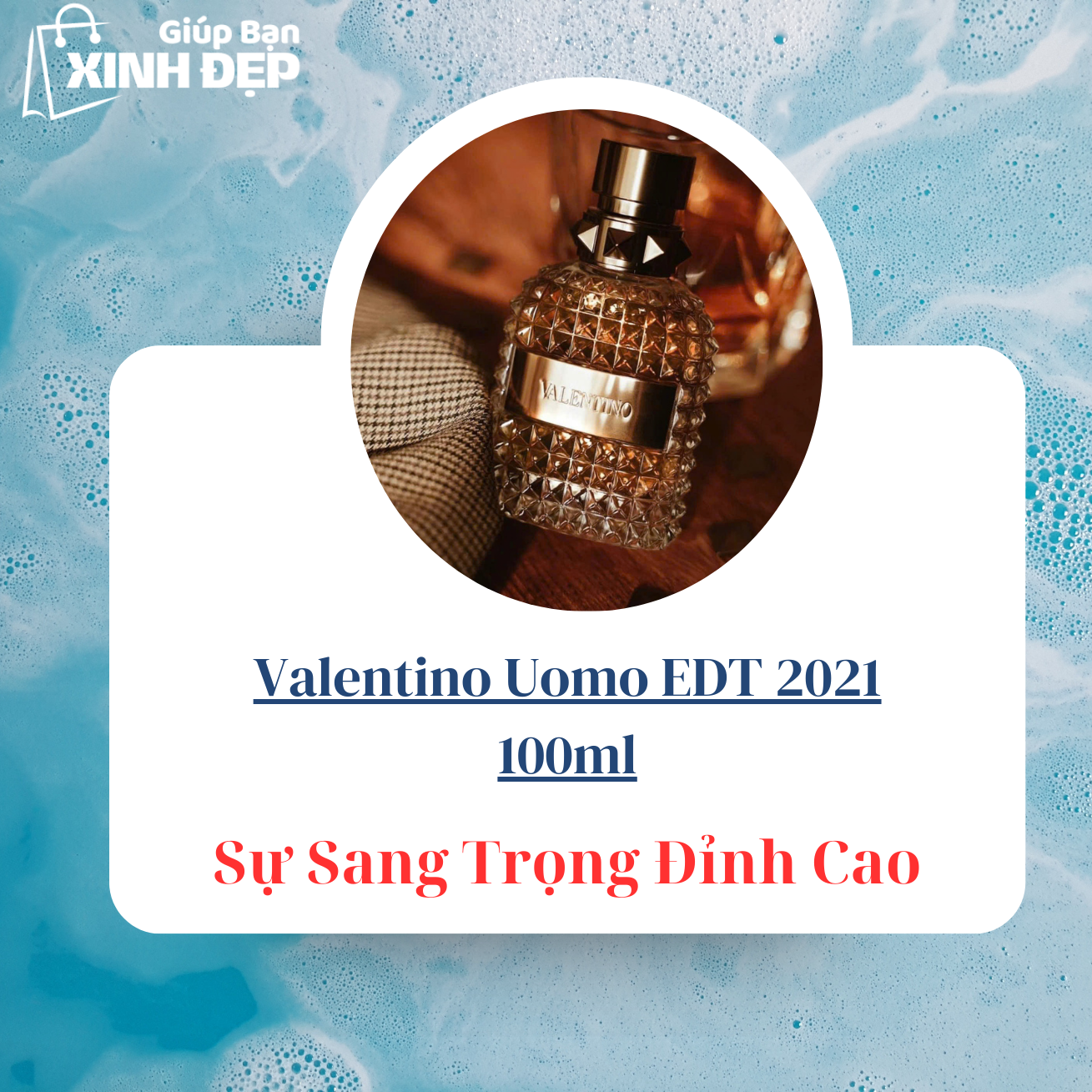 Nước Hoa Valentino Uomo EDT 2021 100ml - Sụ Sang Trọng Đỉnh Cao